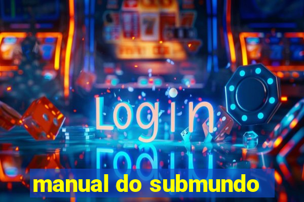 manual do submundo